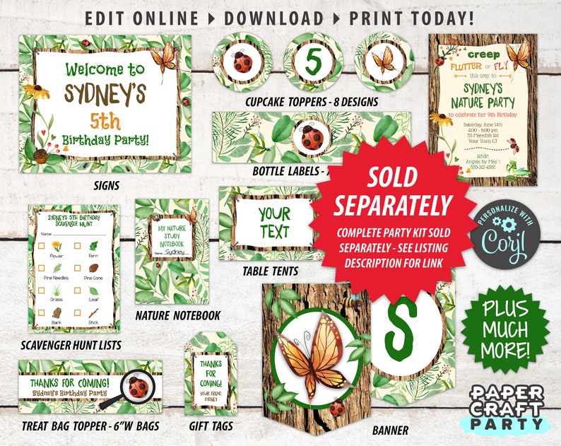 May include: A printable party kit for a nature-themed birthday party. The kit includes a welcome sign, cupcake toppers, bottle labels, table tents, a banner, treat bag toppers, gift tags, and a scavenger hunt list. The design features a green, brown, and white color scheme with butterflies, ladybugs, and leaves.