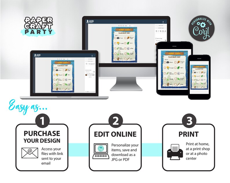 May include: A digital illustration of a printable paper craft party activity. The image shows a computer screen, a tablet, and a smartphone, each displaying the same design. The design is a checklist with the title "Camp Cozy Scavenger Hunt". The image also shows three steps for creating the activity: purchase, edit online, and print.