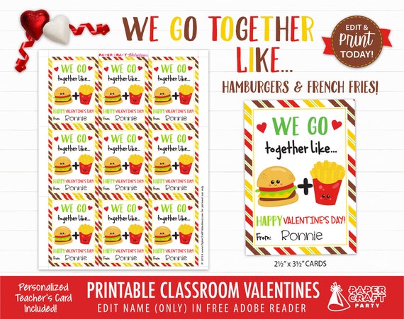 We Go Together Like Hamburgers French Fries Valentine Cards Personalized Printable Classroom Exchange Cards Edit In Free Adobe Reader By Paper Craft Party Catch My Party