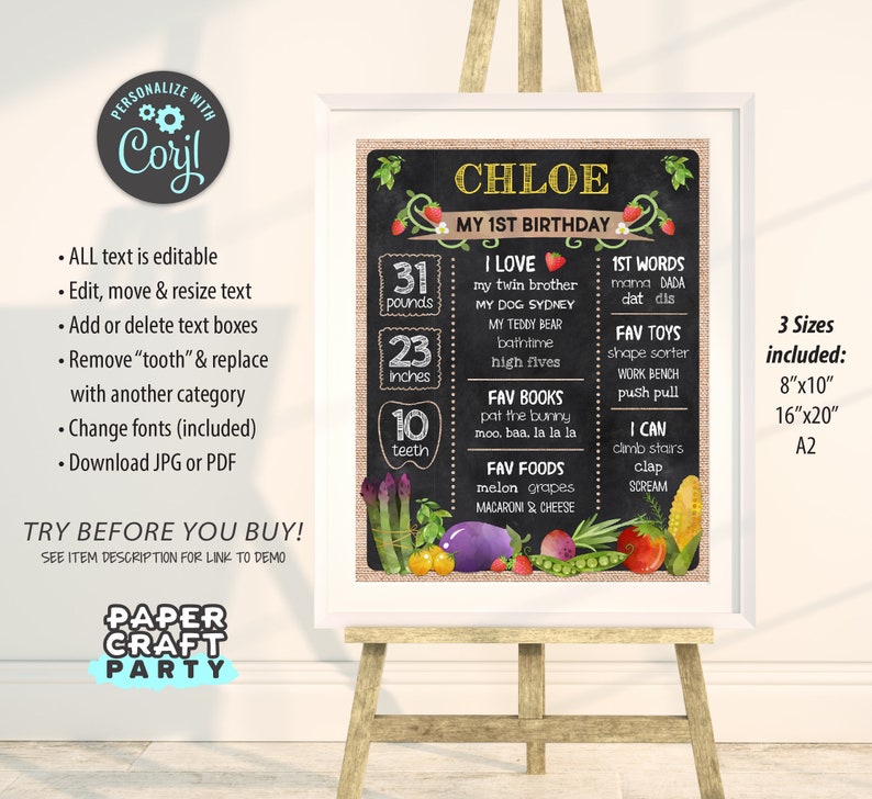 May include: A chalkboard style printable sign for a first birthday party. The sign is decorated with a burlap background and features a chalkboard with the name Chloe and details about her first year, including her weight, height, and favorite things. The sign is available in three sizes: 8x10 inches, 16x20 inches, and A2.