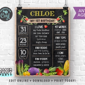 May include: A chalkboard style printable birthday sign for a 1-year-old girl named Chloe. The sign features a chalkboard background with a burlap border. It includes details about the child's age, weight, height, favorite foods, books, toys, and words. The sign is decorated with strawberries, vegetables, and a green vine.