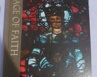 Time Life: Age of Faith Hardcover Book - 1965 History of Middle Ages