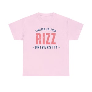 Rizz University | Funny Rizz Meme T Shirt | Trendy Cool Slang | Gen Z Gen Alpha Humor | Charisma | Rizzler | Rizz University | College Guy