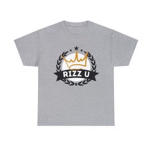 Rizz University | Funny Rizz Meme T Shirt | Trendy Cool Slang | Gen Z Gen Alpha | Charisma | Rizzler | Rizz University | College Guy Tee