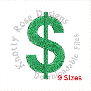 Könnte beinhalten: Ein grün gesticktes Dollarzeichen auf weißem Hintergrund. Der Text "Knotty Rose Designs Downloadable Files" umkreist das Dollarzeichen. Der Text "9 Sizes" ist rot.