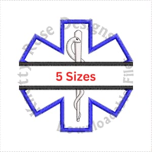 Applique Paramedic insignia "Star of Life" Split (Instant Download) Machine Embroidery Design