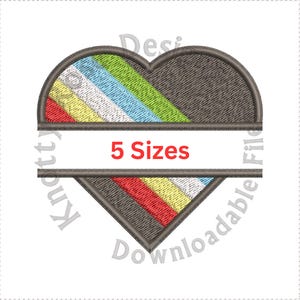 May include: An embroidered heart design with a gray border and a diagonal rainbow pattern. The heart is bisected by a white banner with the text "5 Sizes" in red. The design is for downloadable files.