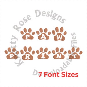 Paw Print 1 - Monogram Font (Instant Download) Machine Embroidery Design