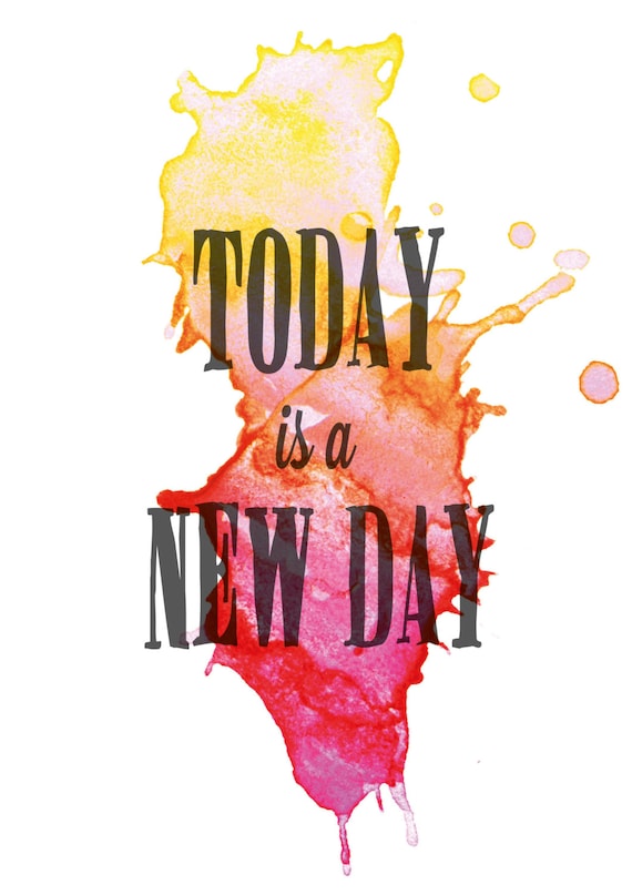Items similar to Today is a New Day A4 Poster Print Wall Art Home Decor