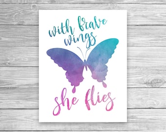 INSTANT DOWNLOAD: Watercolor art print "With Brave Wings She Flies"