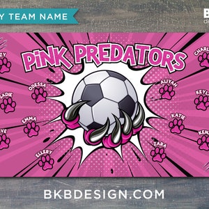 Custom Vinyl Soccer Team Banner, Sports Team Banners, Team Banners, Pink Predator image 1