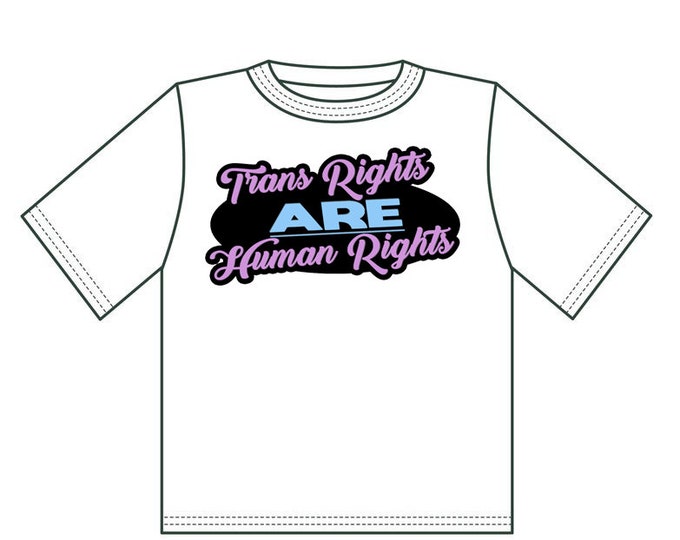 Trans Rights are Human Rights Tran Support LGBTQUIA LGBT Support Gay Ally T-shirt Decal Sticker Tote Bag