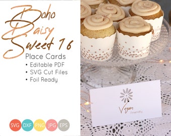 Sweet 16 - Boho Daisy - Place Cards- editable PDF - add your own text - Instant Download - SVG cut files - Foil Ready