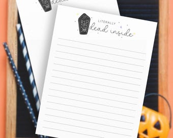 Literally Dead Inside Notepad, Coffin Notepad, Halloween Notepad, Halloween Stationery, Cute Office Supplies, Memo Pad, Funny Halloween