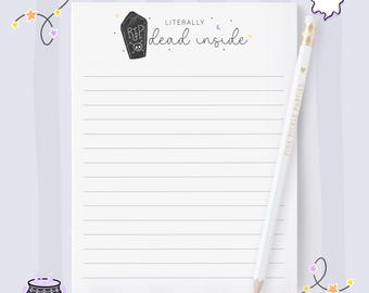 Literally Dead Inside Notepad, Coffin Notepad, Halloween Notepad, Halloween Stationery, Cute Office Supplies, Memo Pad, Funny Halloween
