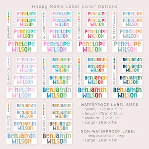 May include: A collection of rectangular name labels in ten color themes labeled 01-HAPPY through 10-RUSTIC, featuring the names Penelope Wilson or Benjamin Wilson in various fonts. Includes a list of waterproof label sizes from 1.75 in x .5 in to 2.6 in x 1 in.