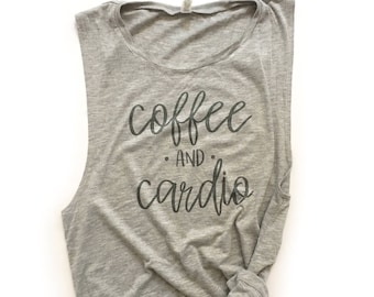 Women's workout tank, coffee and cardio, ladies muscle tank, gym tank, running tank, coffee tank, workout shirt, funny workout tank