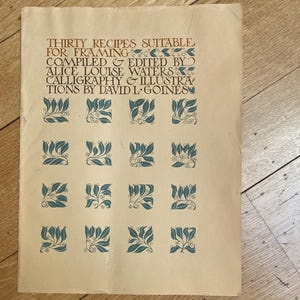 15 of Thirty Recipes Suitable for Framing, Partial Folio Set; David Lance Goines, Alice Waters; 15 prints only + cover
