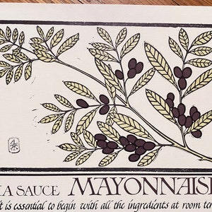 La Sauce Mayonnaise, David Lance Goines, Thirty Recipes Suitable for Framing, ripe brown olives