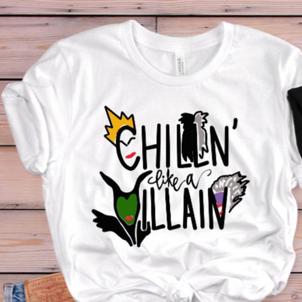 Chillin Like a Villain | Disney Shirts for Women | Disney Shirts| Disneyworld Shirt | Villain Shirt