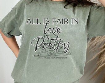 All is Fair in Love and Poetry Shirt | TTPD Shirt | The Tortured Poets Department Shirt | Swift Shirt | Lyrics Shirt