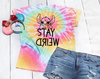 Stay Weird | Stitch Shirt | Disney Tie Dye Shirt | Disney Shirts | Disney Stitch | Disney Shirt for Women | Tie Dye Shirt