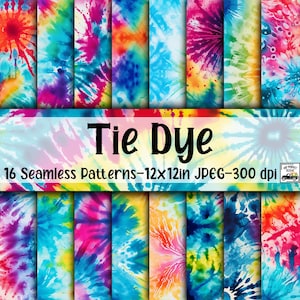 Tie Dye SEAMLESS Patterns - Colorful Tie Dye Digital Paper - 16 Designs - 12x12in - Commercial Use - Tie Dye Patterns