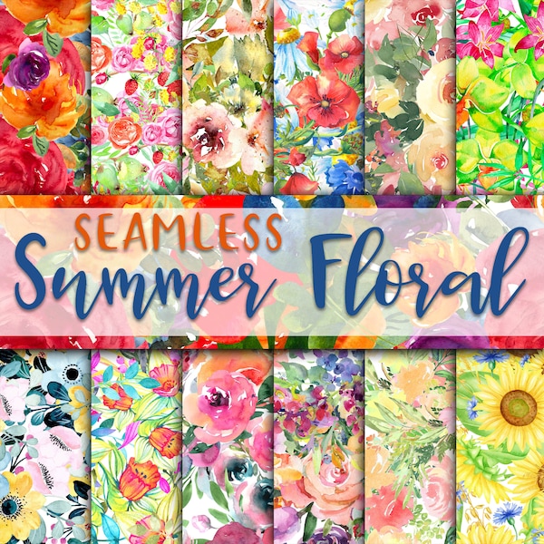 Summer Floral Digital Paper - SEAMLESS - Summer Watercolor Flower Patterns -  12 Designs - 12x12in - Commercial Use - Floral Sublimation