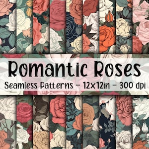 Romantic Roses SEAMLESS Patterns - Romantic Roses Digital Paper - 18 Designs - 12x12in - Commercial Use - Vintage Flowers Sublimation