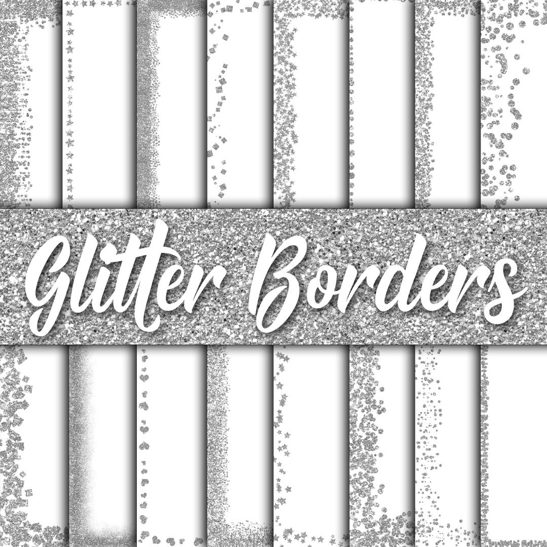 Silver Glitter Borders Digital Paper Glitter Textures Glitter