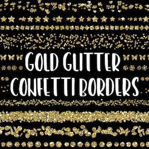 Gold Glitter Confetti Borders - Glitter Confetti Clipart - 35 Gold Confetti Overlays - Glitter Dividers - Commercial Use - INSTaNT DOWNLoAd