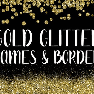 Gold Glitter Frames and Borders PNG Overlay Clipart Bundle - Includes 64 Gold Glitter squares, circles, borders and more!