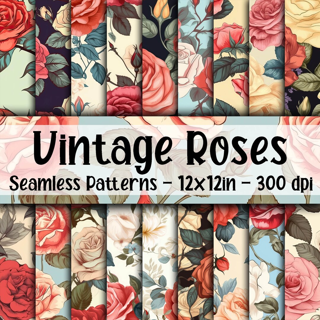 Write Me Roses Patterns Vintage Roses SEAMLESS Patterns - Vintage Roses Digital Paper - 18 ...