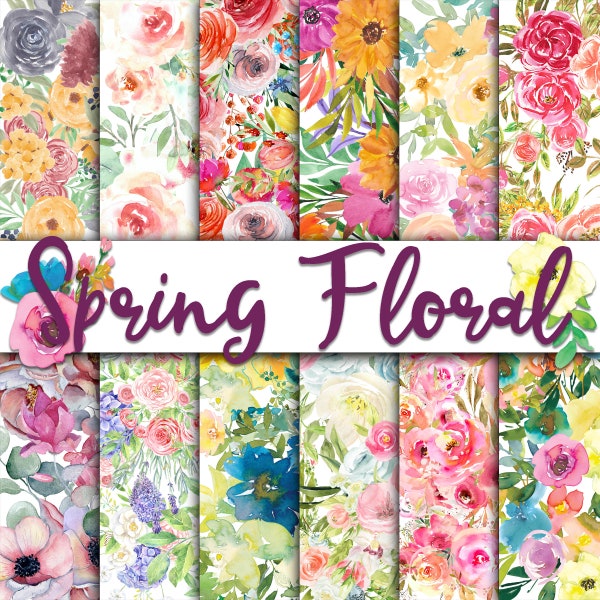 Spring Floral Medley Digital Paper - Watercolor Flower Backgrounds -  12 Designs - 12x12in - Commercial Use - Floral Sublimation