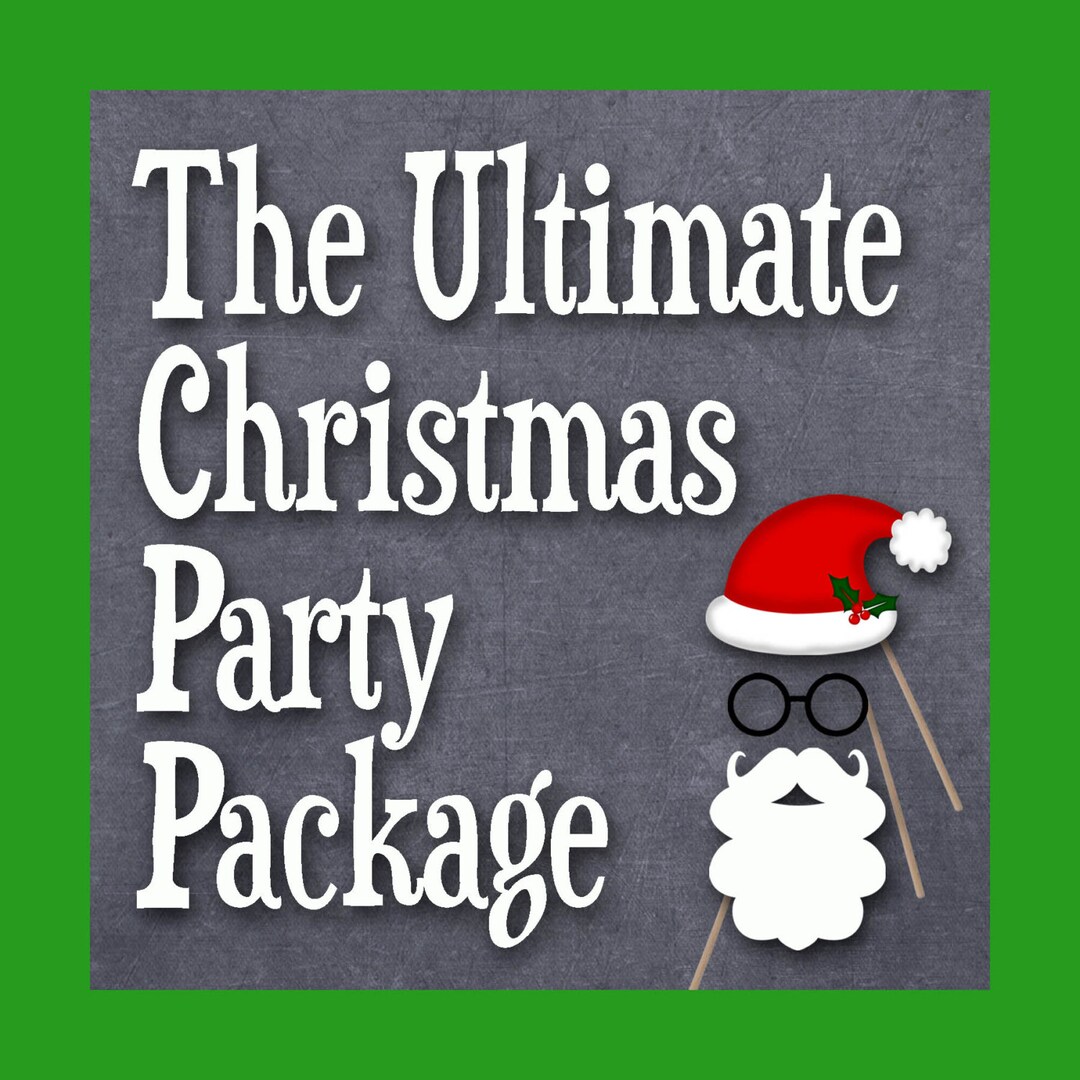 The Ultimate Christmas Party Package Includes Printable Christmas Photo