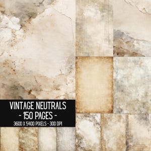 Vintage Neutrals | 150 Printable Journal Pages | Antique Paper Backgrounds | Neutral Ephemera Collection | Digital Download