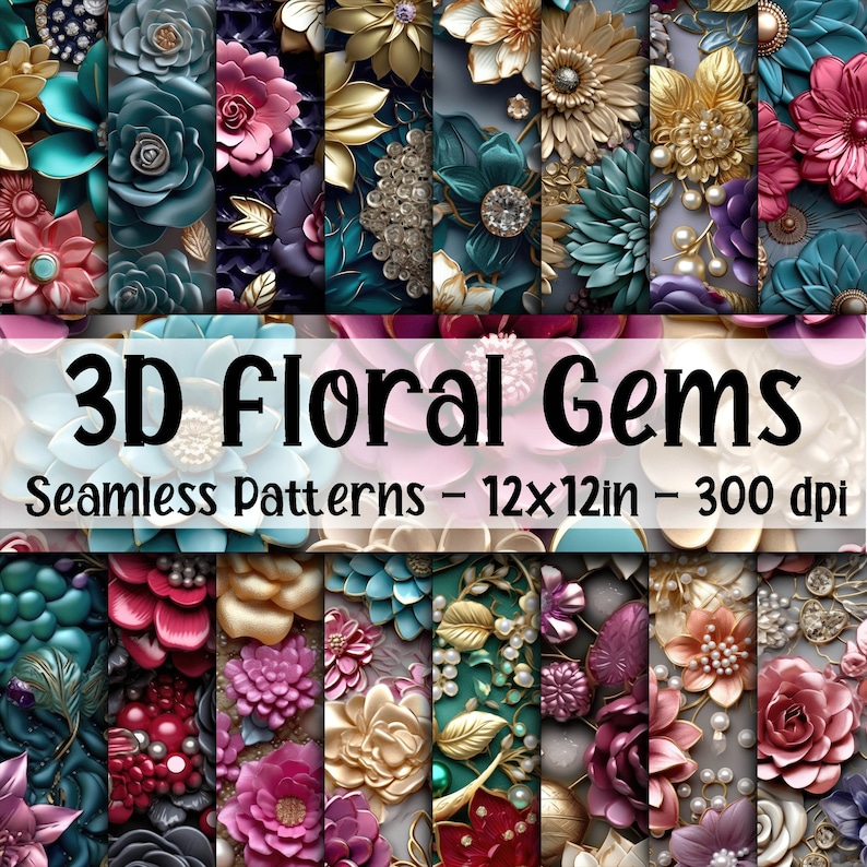 May include: A set of 12 digital seamless patterns featuring 3D floral designs with jewel-toned colors and gold accents. The patterns are 12x12 inches and 300 dpi.