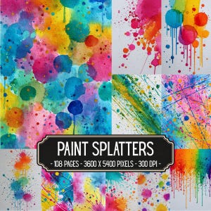 Könnte beinhalten: Eine digitale Sammlung von Aquarellfarbspritzern in leuchtenden Regenbogenfarben, darunter Blau, Gelb, Pink und Orange. Das Bild zeigt verschiedene Texturen und Muster mit dem Text PAINT SPLATTERS - 108 PAGES - 3600 X 5400 PIXELS - 300 DPI.