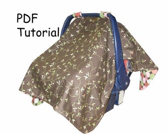 Car Seat Canopy Tutorial - INSTANT DOWNLOAD