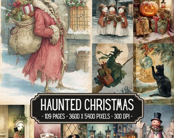 May include: A digital collage of watercolor illustrations titled HAUNTED CHRISTMAS - 109 PAGES - 3600 X 5400 PIXELS - 300 DPI. Scenes include a skeleton in a red coat, singing snowmen, a jack-o'-lantern, a witch on a broom, and a black cat.