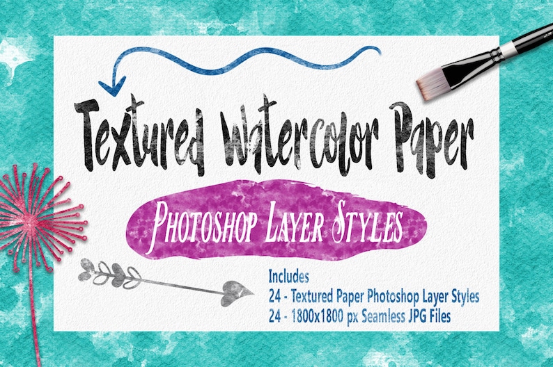 May include: A digital download of 24 textured watercolor paper Photoshop layer styles and 24 seamless JPG files. The image shows a pink watercolor brush stroke with the text "Photoshop Layer Styles" and a blue watercolor brush stroke with the text "Textured Watercolor Paper".