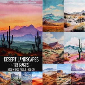 May include: A collection of watercolour desert landscape illustrations featuring saguaro cacti, mountain ranges, and rocky terrain under various sky conditions. The image includes text stating DESERT LANDSCAPES - 118 PAGES - 3600 X 5400 PIXELS - 300 DPI.