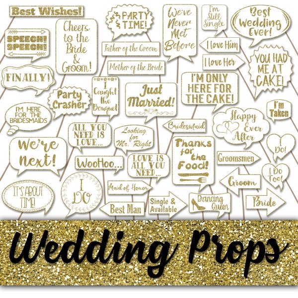 Wedding Photo Booth Prop Signs and Decorations - Gold Glitter Wedding Printables - Over 50 Images - Printable Wedding Photobooth Props
