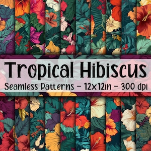 Tropical Hibiscus SEAMLESS Patterns - Hibiscus  Digital Paper - 20 Designs - 12x12in - Commercial Use - Tropical Flowers Sublimation