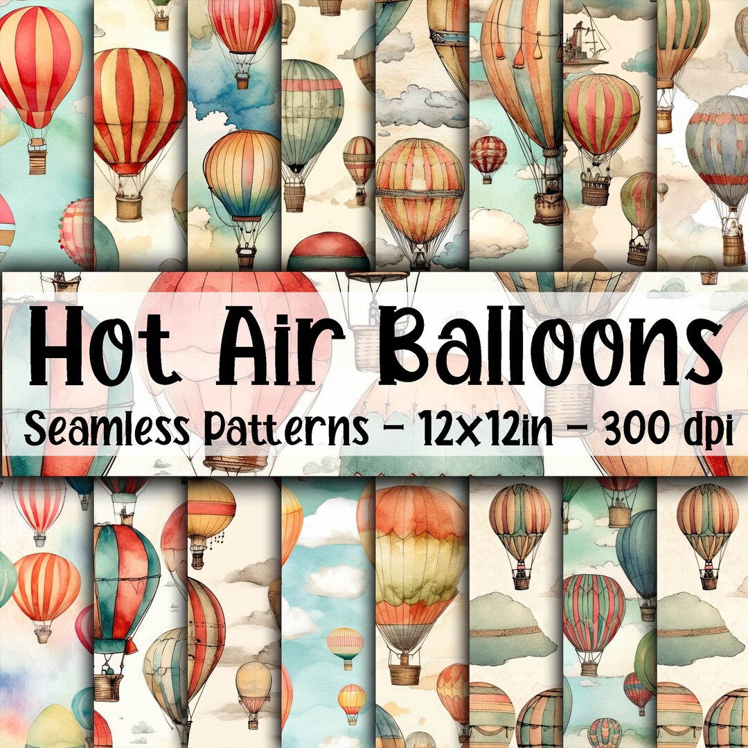 Hot Air Balloons SEAMLESS Patterns - Hot Air Balloons Digital Paper ...