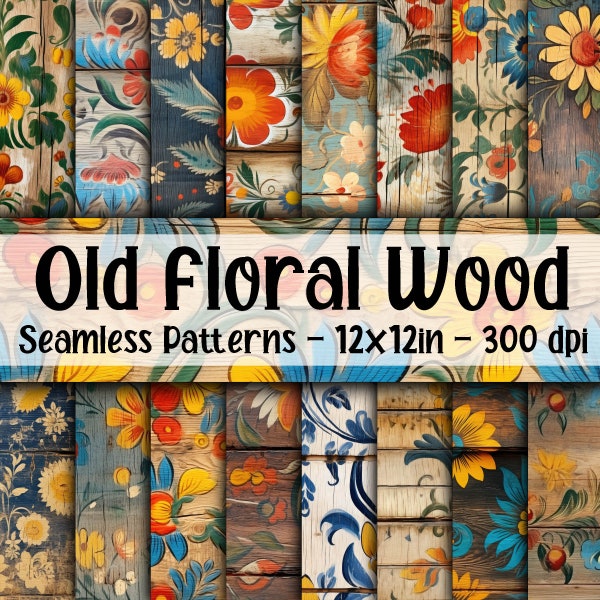 Old Floral Wood SEAMLESS Patterns - Old Flower Paintings Digital Paper - 16 Designs - 12x12in - Commercial Use - Old Wood Flower Painting