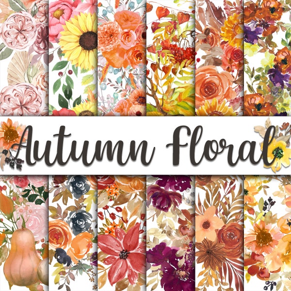 Autumn Floral Digital Paper - Watercolor Flower Backgrounds -  12 Designs - 12x12in - Commercial Use - Fall Floral Sublimation