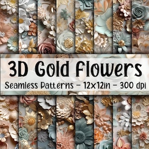 3D-bloemen met goud bijgesneden - 3d naadloze bloempatronen - 16 ontwerpen - 12 x 12 in - commercieel gebruik - 3D bloemensublimatie
