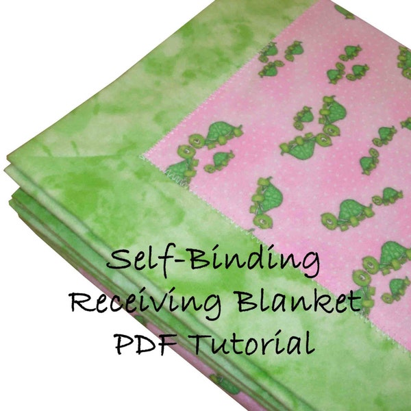 Self-Binding Blanket Tutorial - INSTANT DOWNLOAD