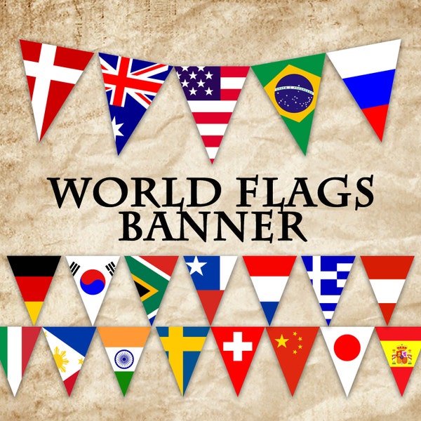 World Flags Printable Banner - Includes 132 flags in 3 sizes - Printable Banner - Printable Bunting - Printable Garland - Instant Download